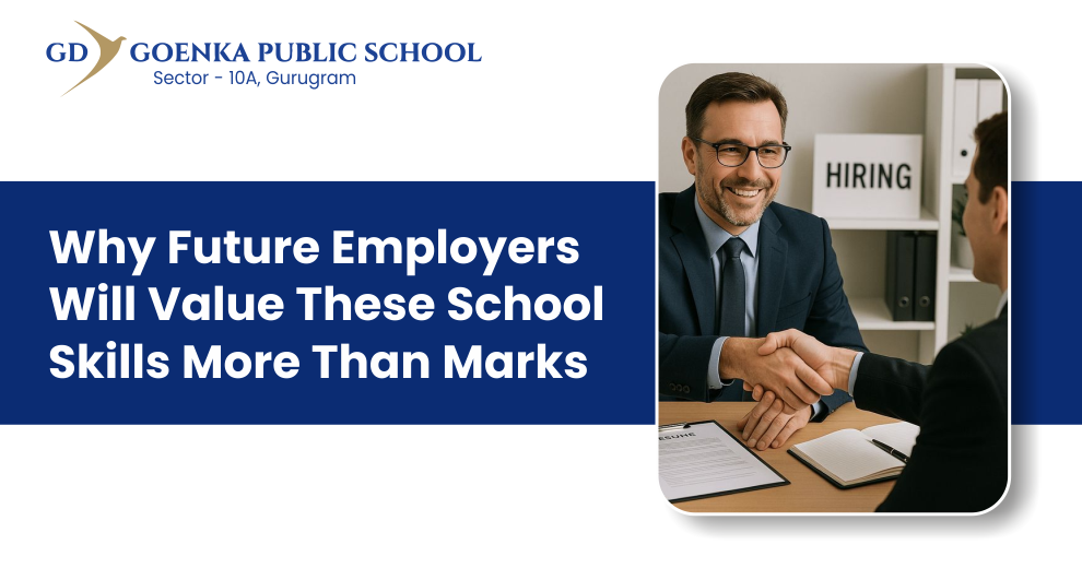 Why Future Employers Will Value These School Skills More Than Marks